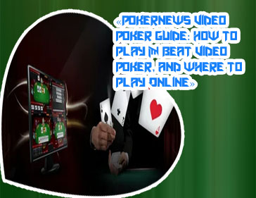 Real money online video poker